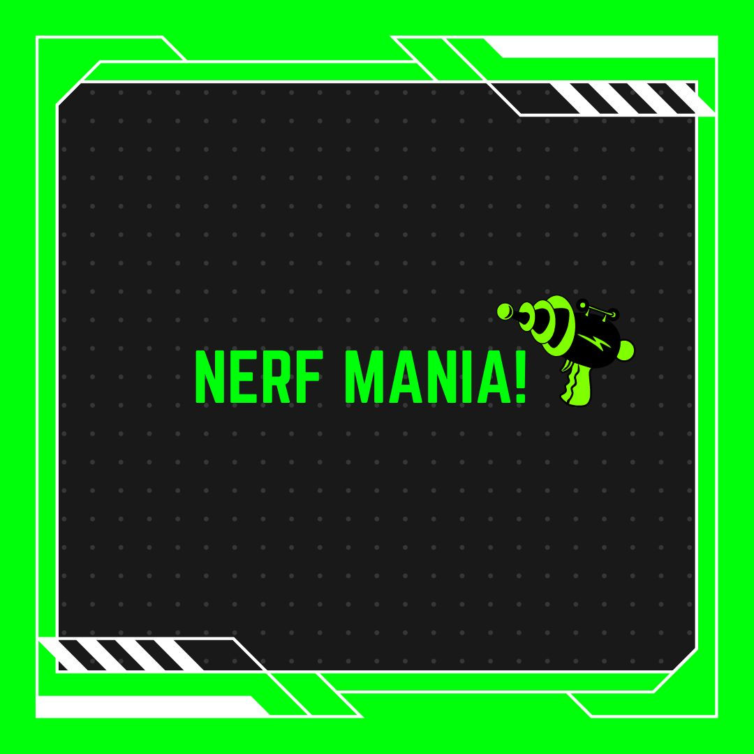 Nerf Mania